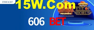 606 Bet